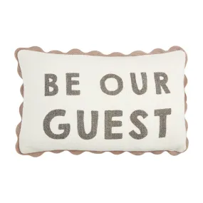 Be Our Guest Pillow