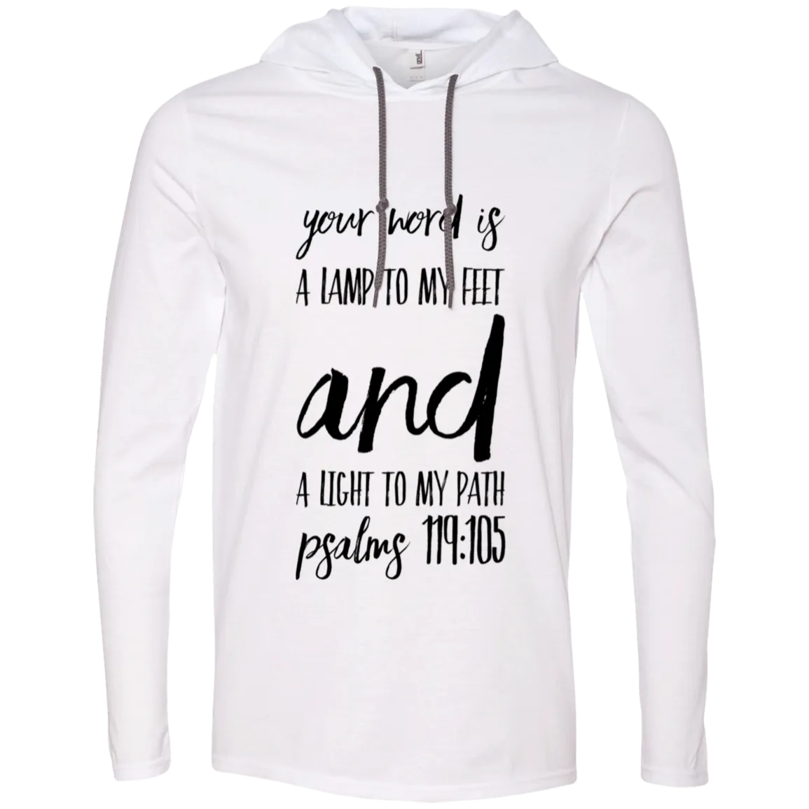 Bible Verse Men Long Sleeve T-Shirt Hoodie - Your Word Is Light To My Path ~Psalm 119:105~ Design 9 (Black Font)