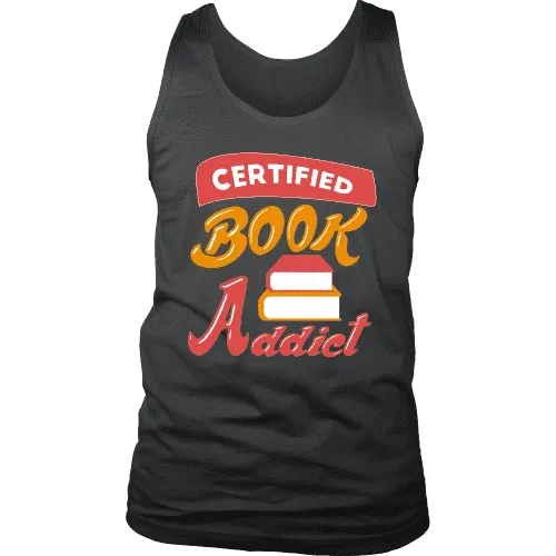 Certified book addict Mens Tank