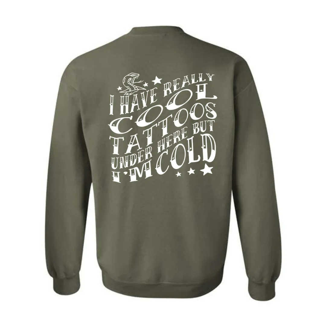 Tatted & Cold Unisex Crewneck Pullover